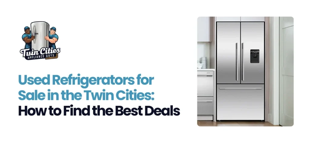 Refrigerators for Sale in Twin Cities