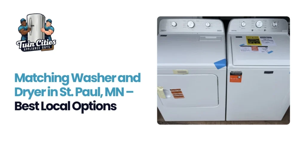 matching washer dryer St. Paul MN