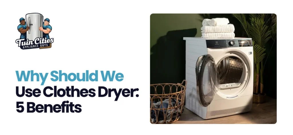 Use Clothes Dryer Twin Cities